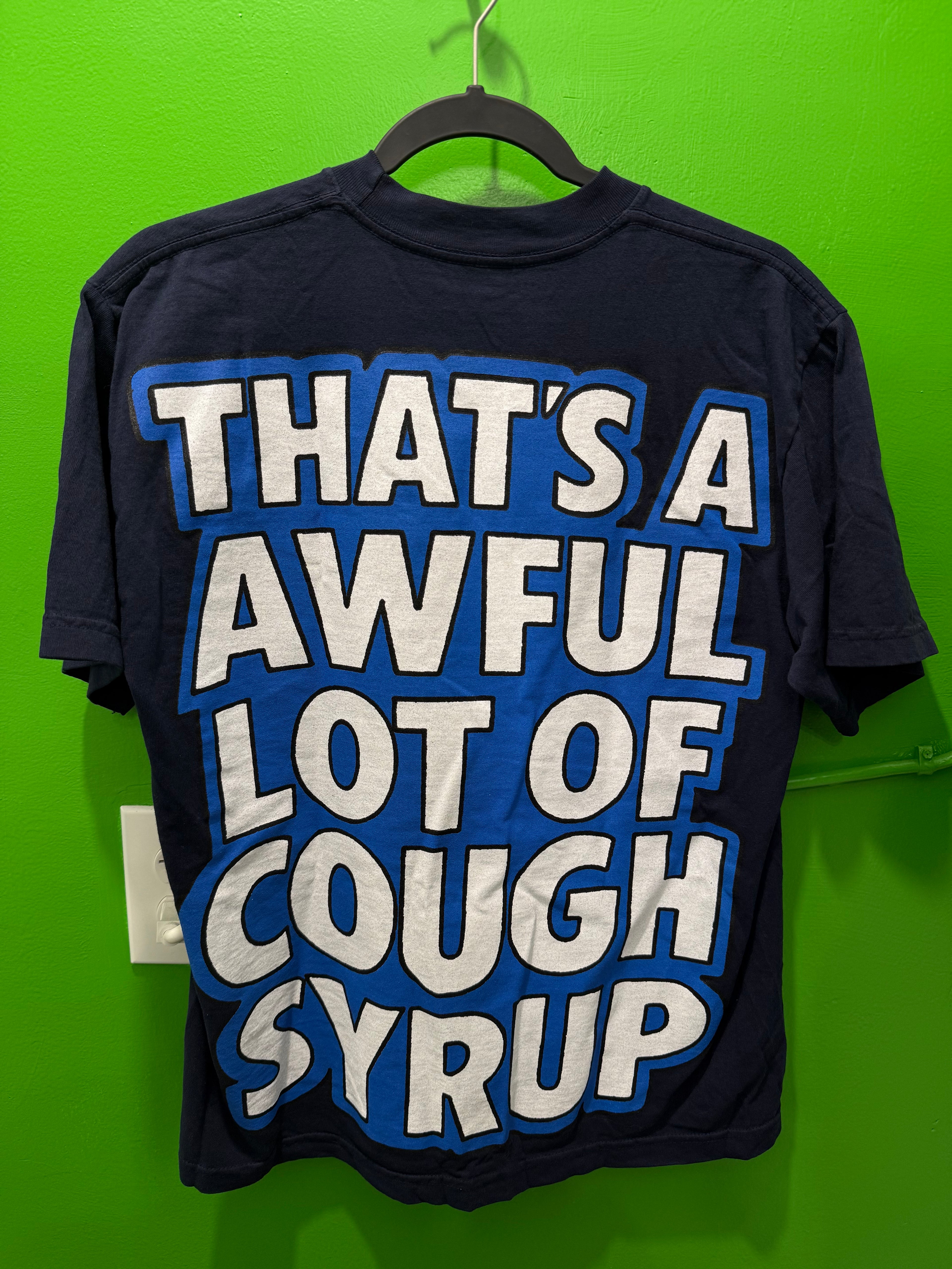 Awful a lot of cough syrup Tiger tee