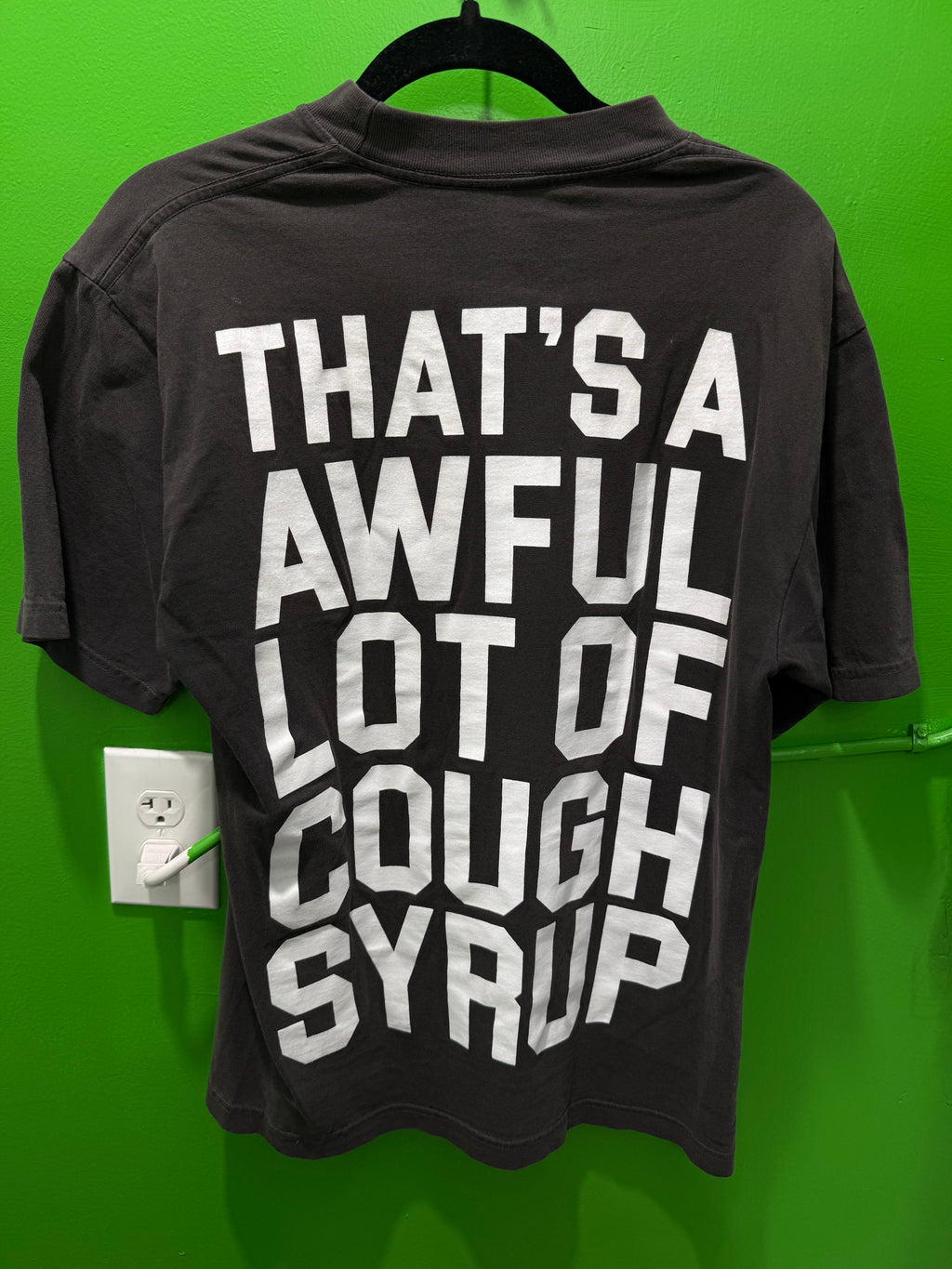 Awful lotta cough syrup grey
