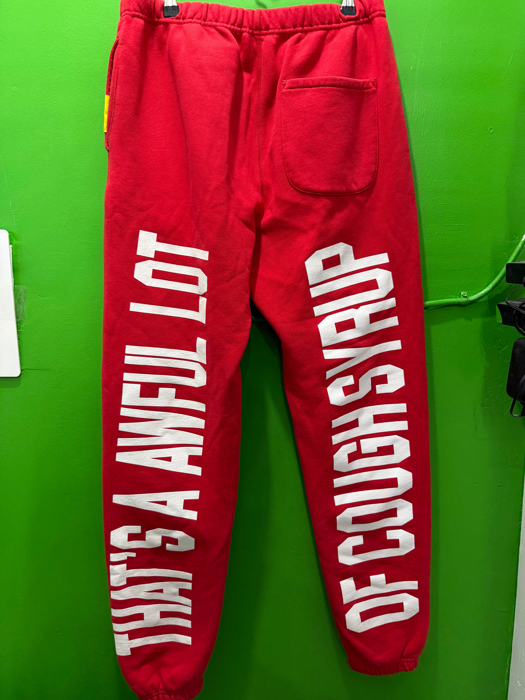 Awful lotta cough syrup sweat pants